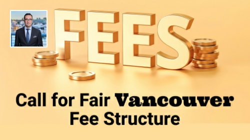 Call for Fair Vancouver Fee Structure