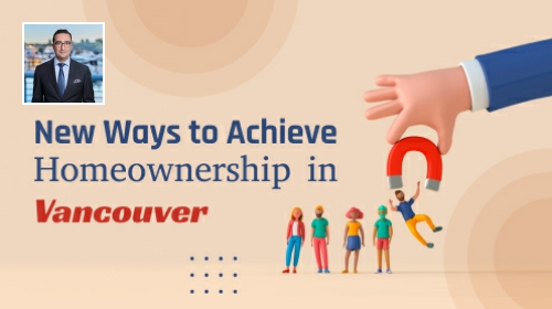 Did You Know This Vancouver Homeownership Method?