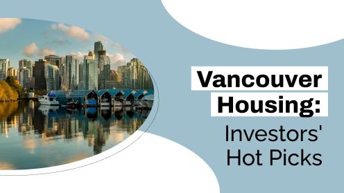 Investors Drive Profitable Trends in Vancouver Housing